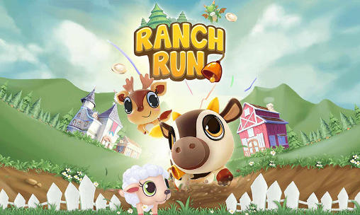 Download Ranch run Android free game.