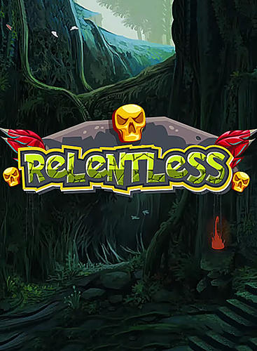 Download Relentless Android free game.
