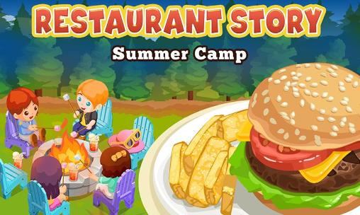 Download Restaurant story: Summer camp Android free game.