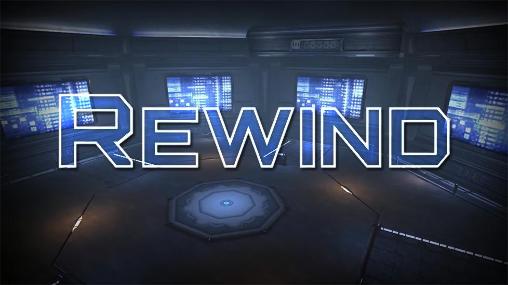 Download Rewind Android free game.