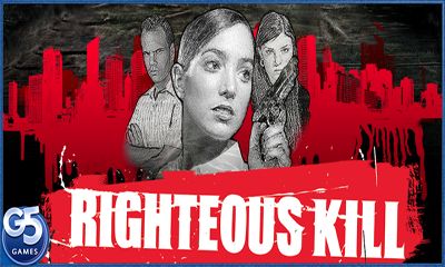Full version of Android apk Righteous Kill for tablet and phone.