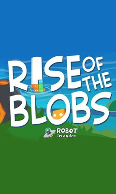 Download Rise of the Blobs Android free game.