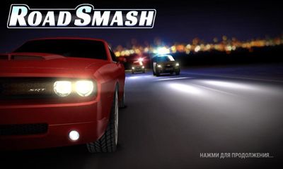 Full version of Android apk Road Smash for tablet and phone.