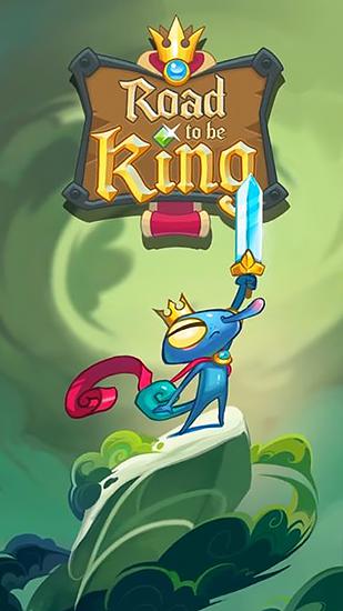 Download Road to be king Android free game.