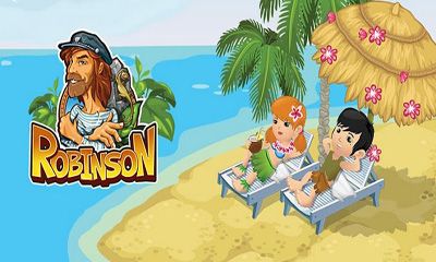 Full version of Android Online game apk Robinson for tablet and phone.