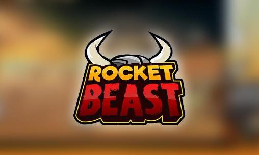 Download Rocket beast Android free game.
