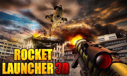 Download Rocket launcher 3D Android free game.