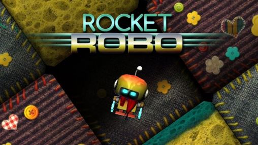 Download Rocket robo Android free game.