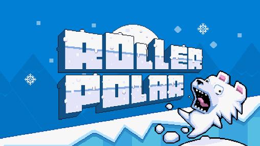 Download Roller polar Android free game.