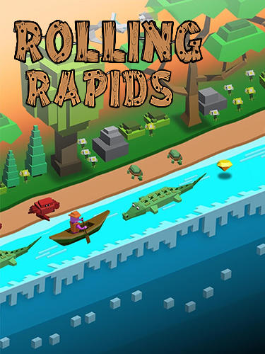 Download Rolling rapids Android free game.
