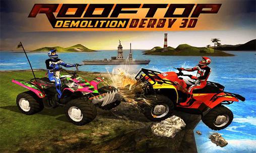 Download Rooftop demolition derby 3D Android free game.