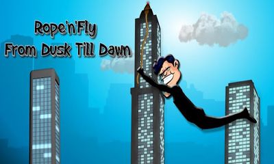 Full version of Android Arcade game apk Rope'n'Fly - From Dusk for tablet and phone.