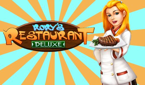 Full version of Android Adventure game apk Rory's restaurant deluxe for tablet and phone.