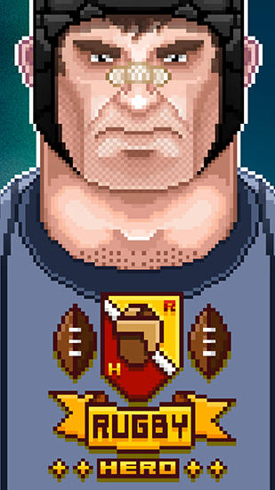 Download Rugby hero Android free game.