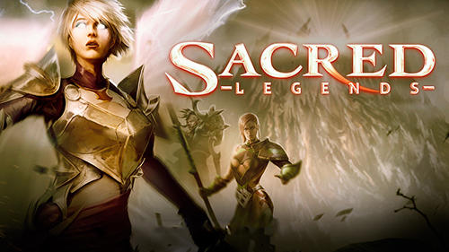 Full version of Android Action RPG game apk Sacred legends for tablet and phone.
