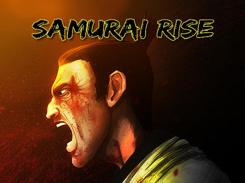 Download Samurai rise Android free game.