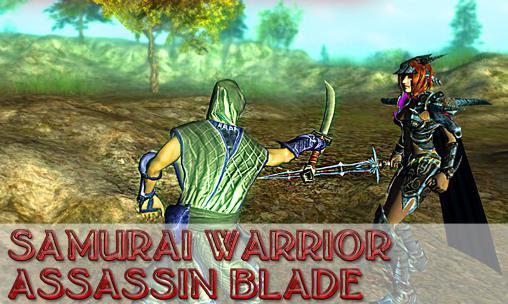 Full version of Android 3D game apk Samurai warrior: Assassin blade for tablet and phone.