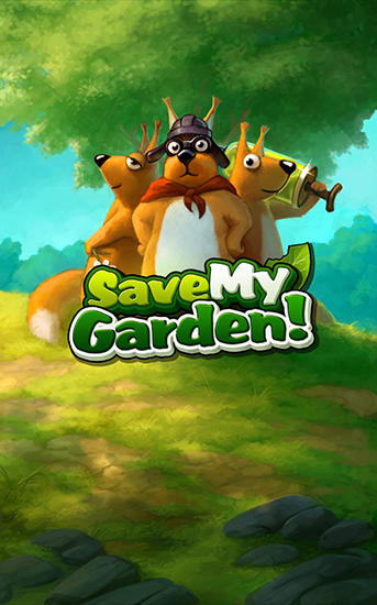 Download Save my garden! Android free game.
