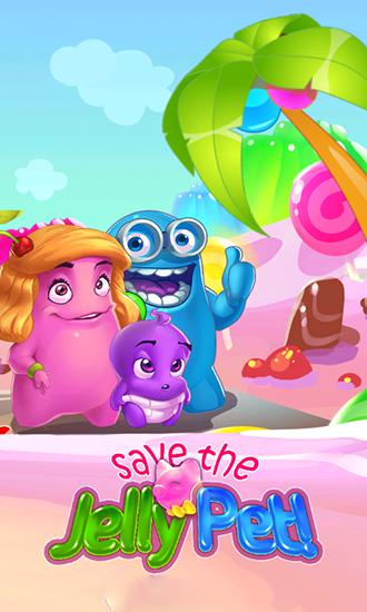 Download Save the jelly pet! Android free game.