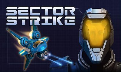 Full version of Android Action game apk Sector Strike for tablet and phone.
