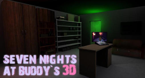 Download Seven nights at Buddy's 3D Android free game.