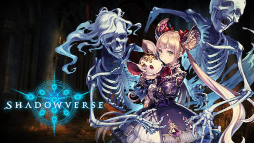 Download Shadowverse Android free game.