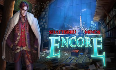 Download Shattered Minds: Encore Android free game.