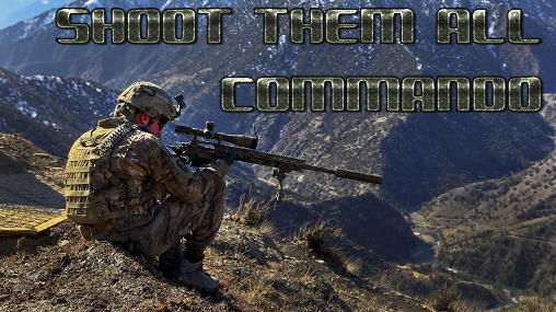 Download Shoot them all: Commando Android free game.
