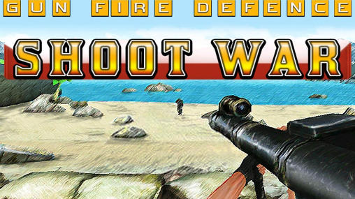 Download Shoot war: Gun fire defense Android free game.