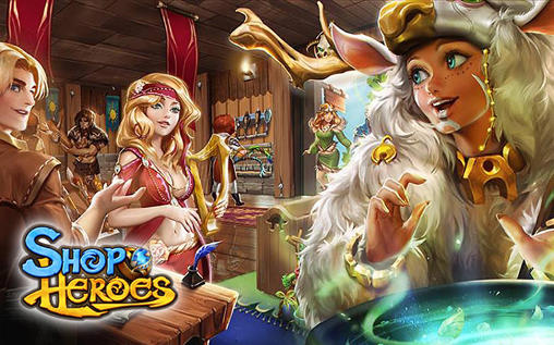 Download Shop heroes Android free game.