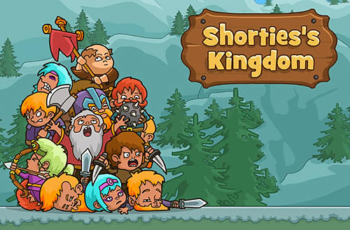 Download Shorties's kingdom Android free game.