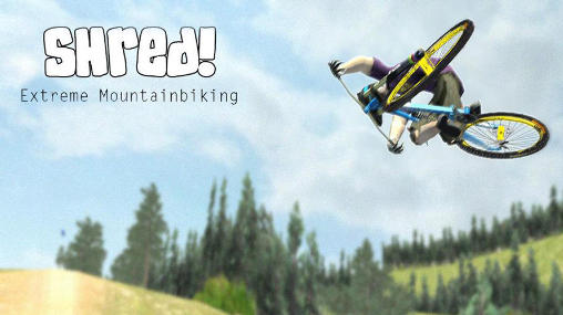 Download Shred! Extreme mountain biking Android free game.