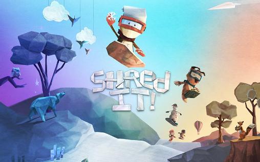 Download Shred it! Android free game.