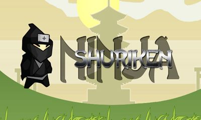 Full version of Android apk Shuriken Ninja for tablet and phone.