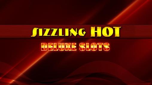 Full version of Android 4.1 apk Sizzling hot deluxe slots for tablet and phone.