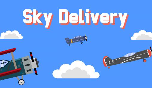 Full version of Android Flying games game apk Sky delivery: Endless flyer for tablet and phone.