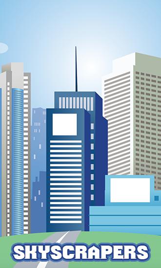 Download Skyscrapers Android free game.