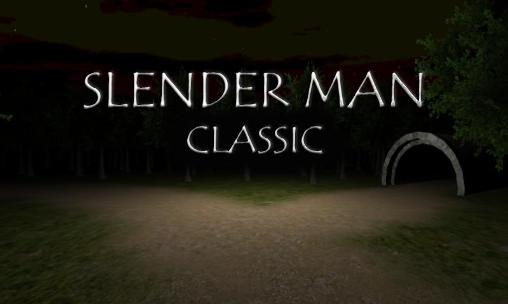Download Slender man: Classic Android free game.