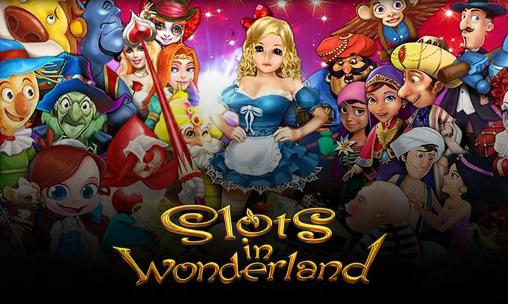 Download Slots in Wonderland Android free game.