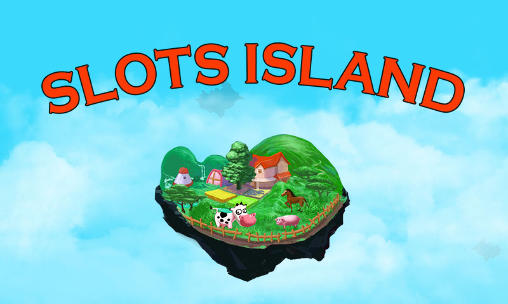 Download Slots island Android free game.