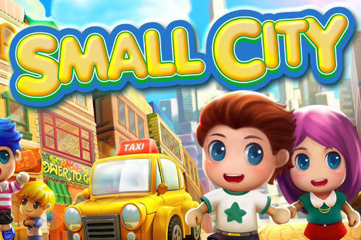 Download Small city Android free game.