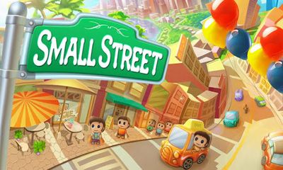 Download Small Street Android free game.