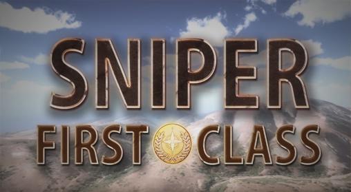 Download Sniper first class Android free game.
