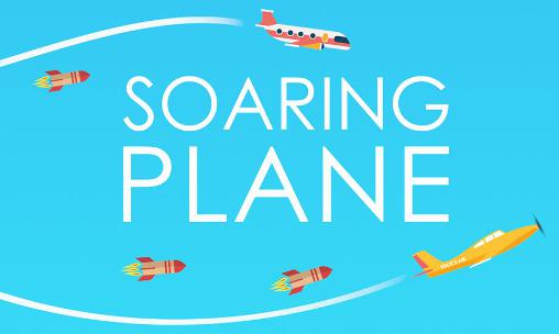 Download Soaring plane Android free game.