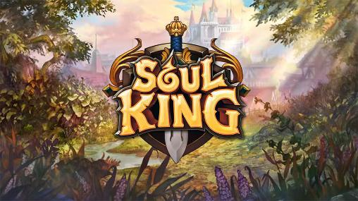 Download Soul king Android free game.