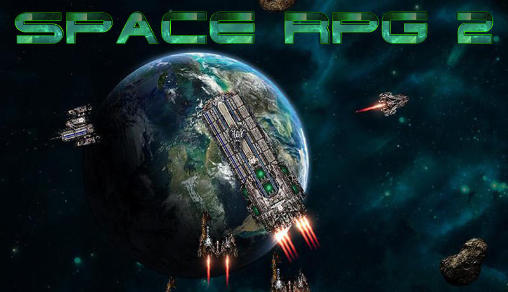 Full version of Android RPG game apk Space RPG 2 for tablet and phone.