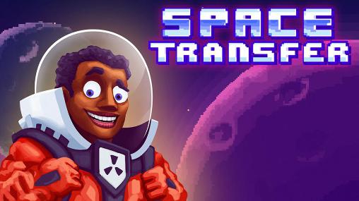 Download Space transfer Android free game.