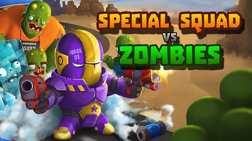 Full version of Android Zombie game apk Special squad vs zombies for tablet and phone.