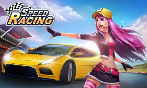 Download Speed racing Android free game.