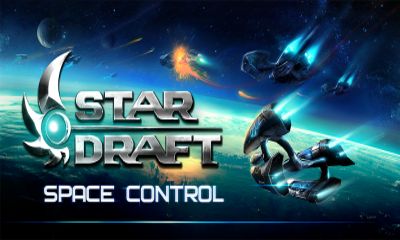 Full version of Android Shooter game apk Star-Draft Space Control for tablet and phone.